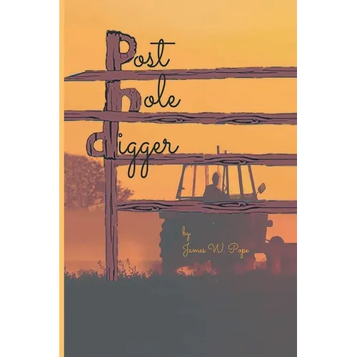 Post-Hole Digger