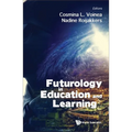 Futurology in Education and Learning