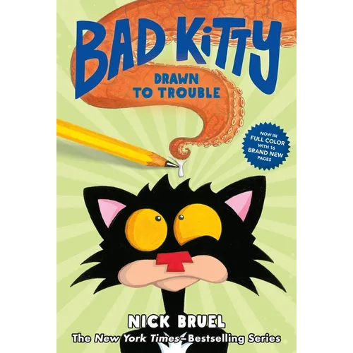 Bad Kitty Drawn to Trouble (Full-Color Edition)