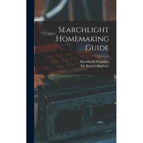 Searchlight Homemaking Guide