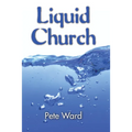 Liquid Church