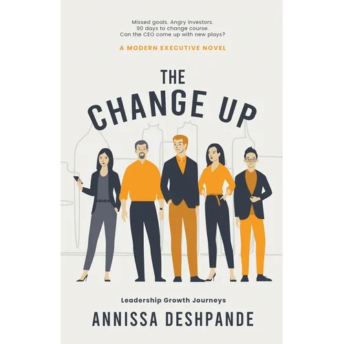 The Change Up: A Modern Executive Novel