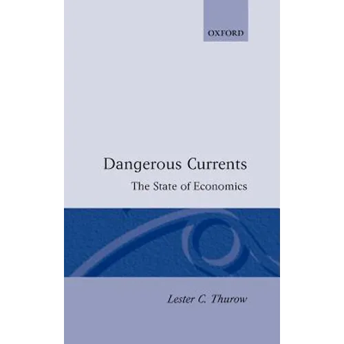 Dangerous Currents