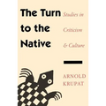 The Turn to the Native: Studies in Criticism and Culture