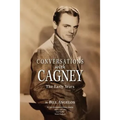 Conversations with Cagney: The Early Years