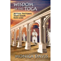 Wisdom of the Toga: Mythic Patterns That Shape Our Lives
