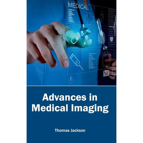 Advances in Medical Imaging