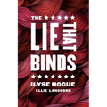 The Lie That Binds