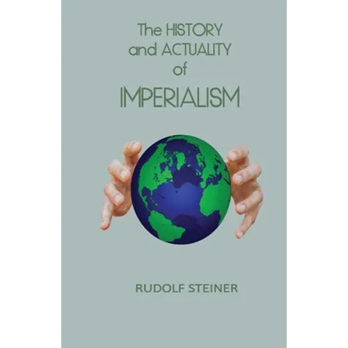 The History and Actuality of Imperialism