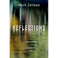 Reflections: Understanding Our Use and Abuse of Water