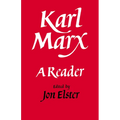 Karl Marx: A Reader