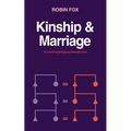 Kinship and Marriage: An Anthropological Perspective