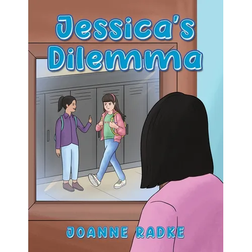 Jessica's Dilemma