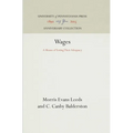 Wages: A Means of Testing Their Adequacy
