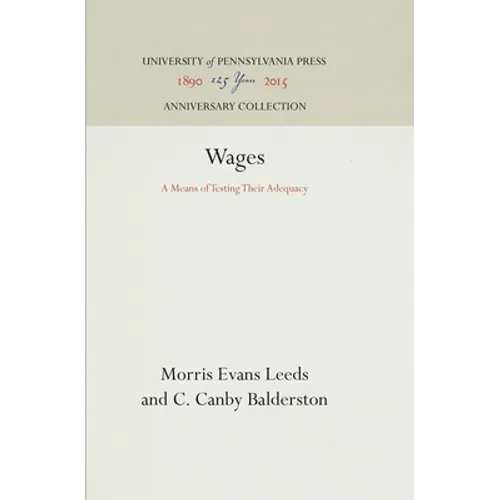 Wages: A Means of Testing Their Adequacy
