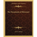 The Documents of Mirecourt