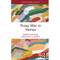 Proxy War in Yemen