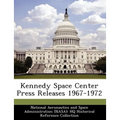 Kennedy Space Center Press Releases 1967-1972