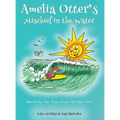 Amelia Otter's Mischief In The Water