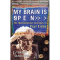 My Brain Is Open: The Mathematical Journeys of Paul Erdos