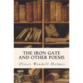 The Iron Gate and Other Poems