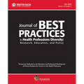 Journal of Best Practices in Health Professions Diversity, Fall 2022: Research, Education and Policy