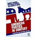 American Parties in Context: Comparative and Historical Analysis
