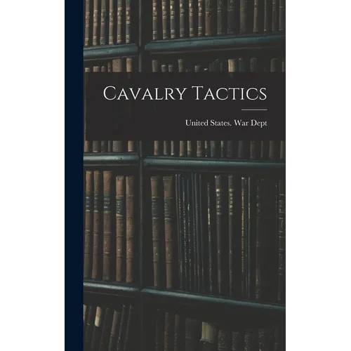 Cavalry Tactics