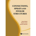 Connections, Sprays and Finsler Structures