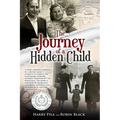 The Journey of a Hidden Child