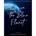 Life on the Blue Planet