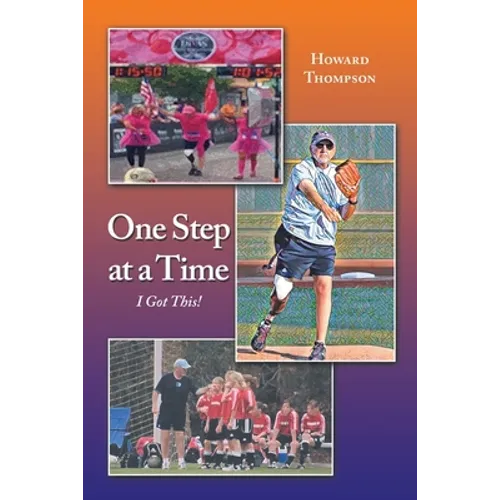 One Step at a Time: I Got This!