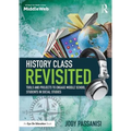 History Class Revisited: Tools and Projects to Engage Middle School Students in Social Studies