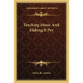 Teaching Music And Making It Pay
