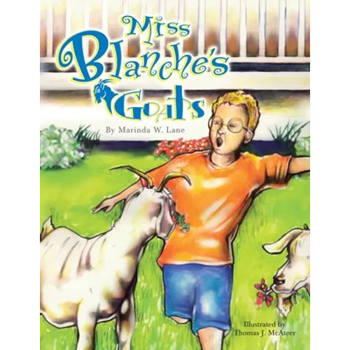 Miss Blanche's Goats