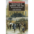 Nationalism in Germany, 1848-1866: Revolutionary Nation