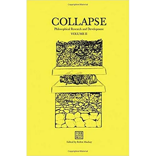 Collapse, Volume 2: Speculative Realism