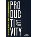 Productivity: Overcome Procrastination & Achieve More in Less Time