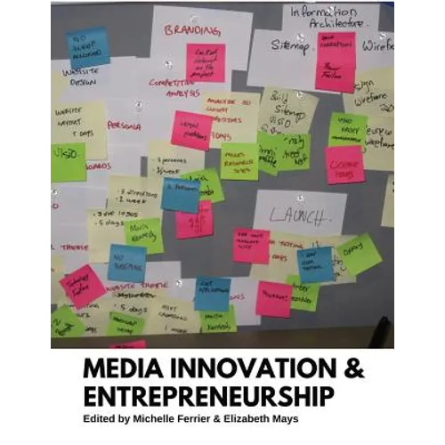Media Innovation and Entrepreneurship
