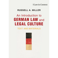An Introduction to German Law and Legal Culture