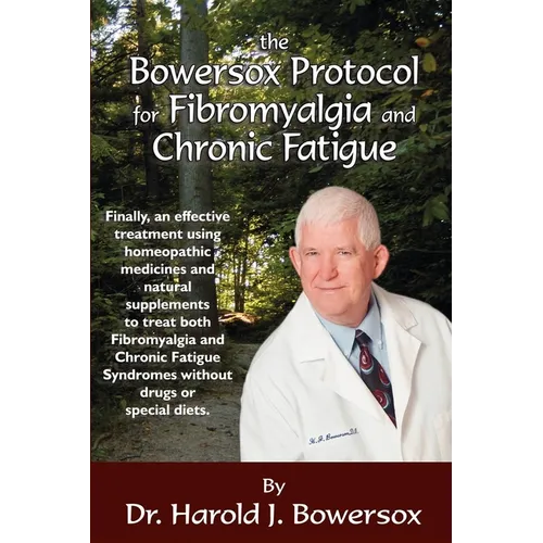 The Bowersox Protocol for Fibromyalgia and Chronic Fat