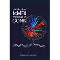 Handbook of functional connectivity Magnetic Resonance Imaging methods in CONN
