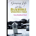Growing Up on the Carnival