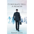 Corporate Hell: A Memoir