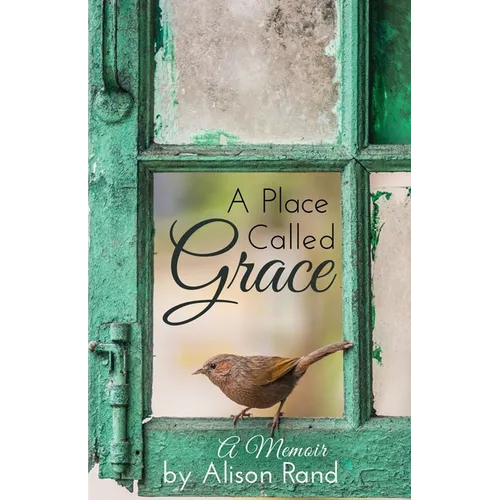 A Place Called Grace
