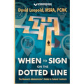 When to Sign on the Dotted Line: The Research Administrator's Guide to Federal Contracts