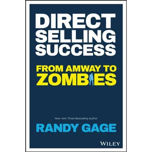Direct Selling Success: From Amway to Zombies