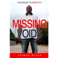 Missing Voids: The Road to Identity