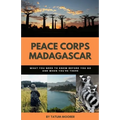 Peace Corps Madagascar: What You Need to Know Before You Go and When You're There