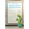 Destination Animation: How Smart Marketeers Convey Complex Messages Memorably